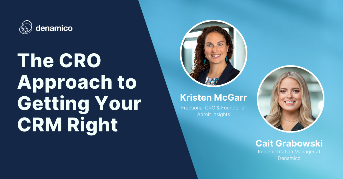 The CRO Approach to Getting Your CRM Right On Demand Webinar Banner